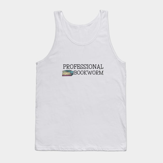 Professional Bookworm Tank Top by angiedf28